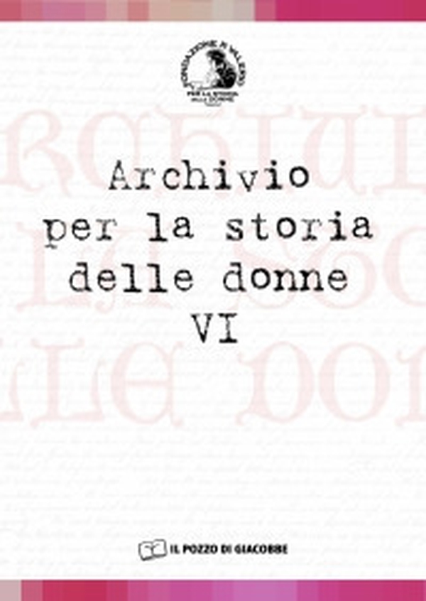 Archivio per la storia delle donne - Librerie.coop Archivio per la storia delle donne - Librerie.coop