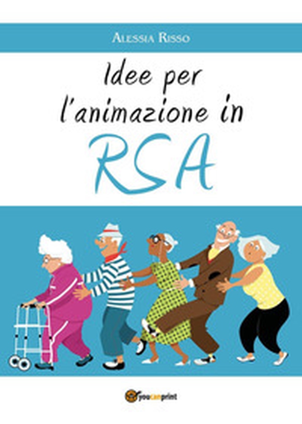 Le attività da potere svolgere in case di riposo - Librerie.coop Le attività da potere svolgere in case di riposo - Librerie.coop