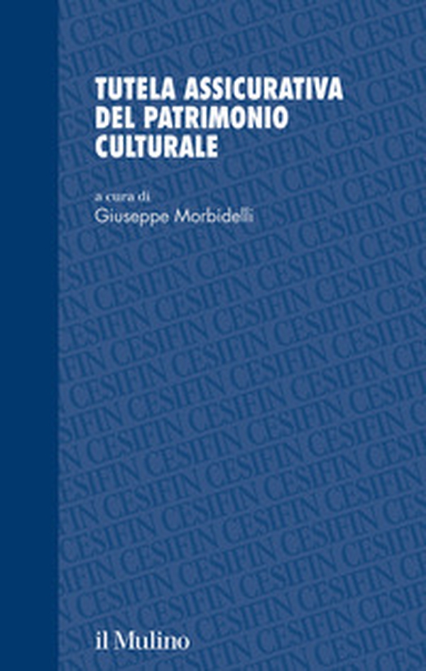 Tutela assicurativa del patrimonio culturale - Librerie.coop Tutela assicurativa del patrimonio culturale - Librerie.coop
