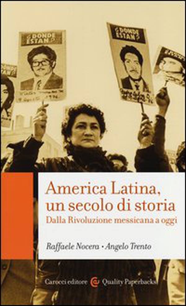 America Latina, un secolo di storia. Dalla rivoluzione messicana a oggi - Librerie.coop America Latina, un secolo di storia. Dalla rivoluzione messicana a oggi - Librerie.coop