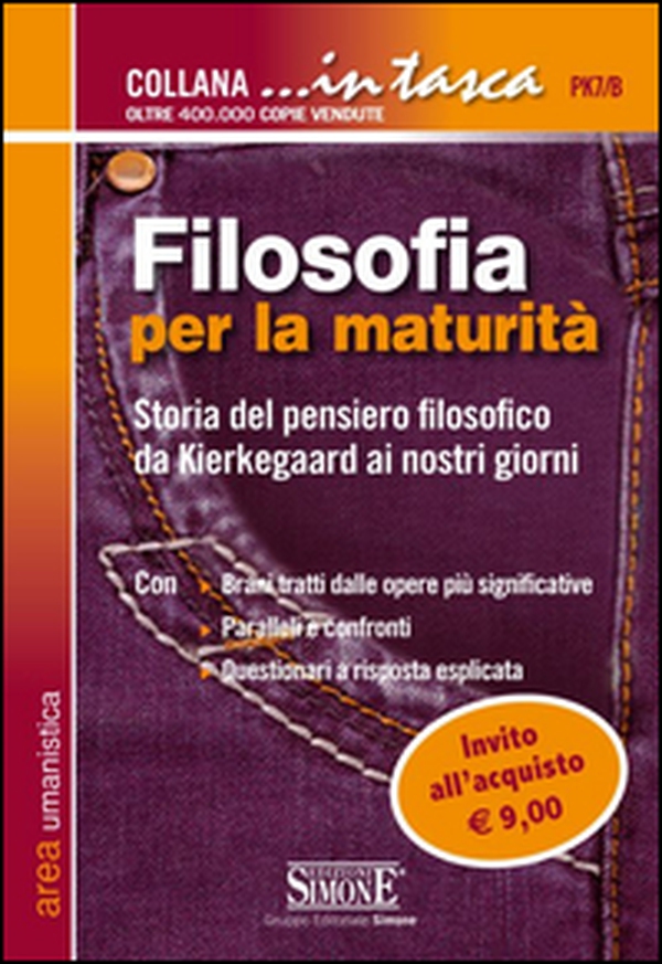 Filosofia per la maturità. Storia del pensiero filosofico da Kierkegaard ai nostri giorni - Librerie.coop Filosofia per la maturità. Storia del pensiero filosofico da Kierkegaard ai nostri giorni - Librerie.coop