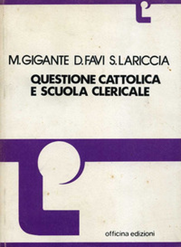 Questione cattolica e scuola clericale - Librerie.coop Questione cattolica e scuola clericale - Librerie.coop