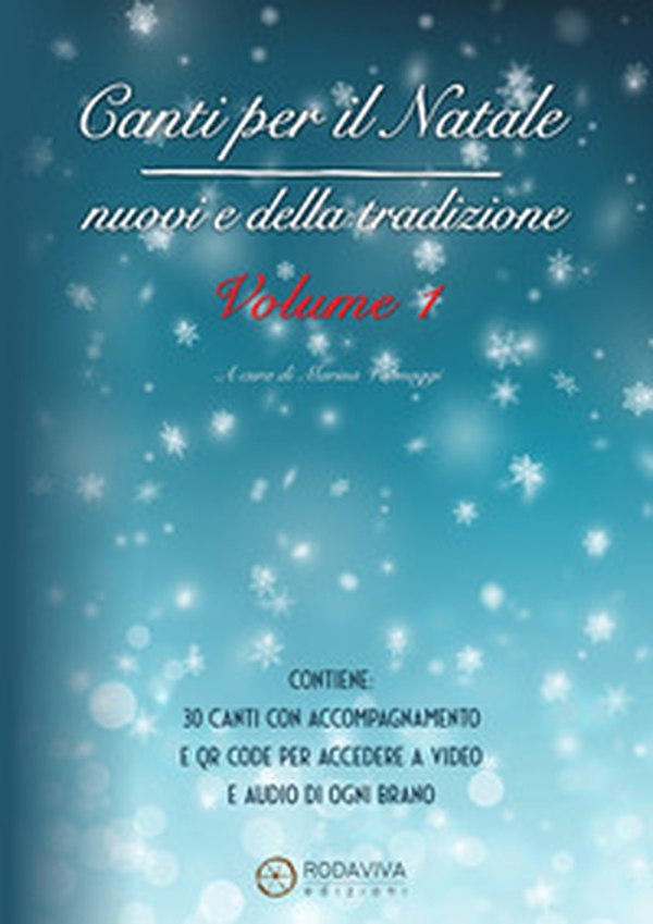 Canti per il Natale. Nuovi e della tradizione - Vol. 1 - Librerie.coop Canti per il Natale. Nuovi e della tradizione - Vol. 1 - Librerie.coop