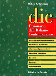 DIC. Dizionario dell'italiano contemporaneo - Librerie.coop