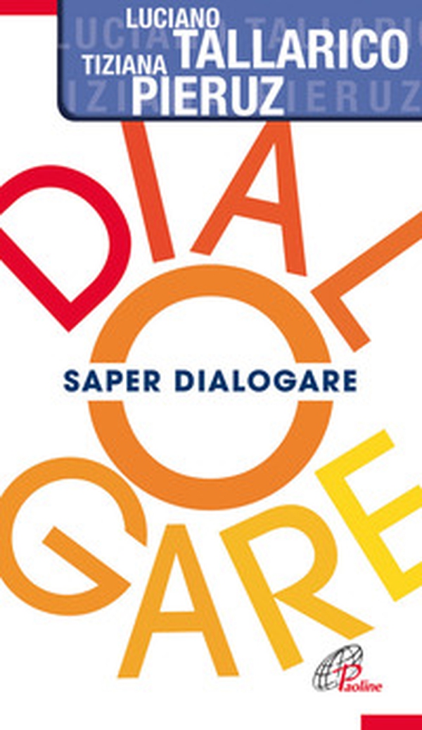Saper dialogare - Librerie.coop Saper dialogare - Librerie.coop