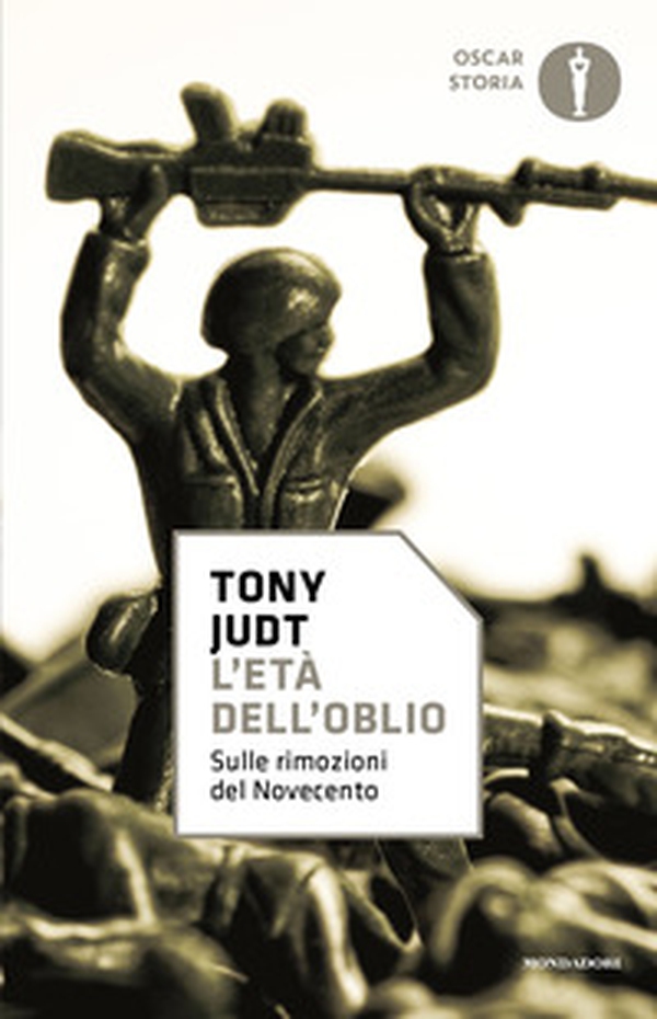L'età dell'oblio. Sulle rimozioni del '900 - Librerie.coop L'età dell'oblio. Sulle rimozioni del '900 - Librerie.coop