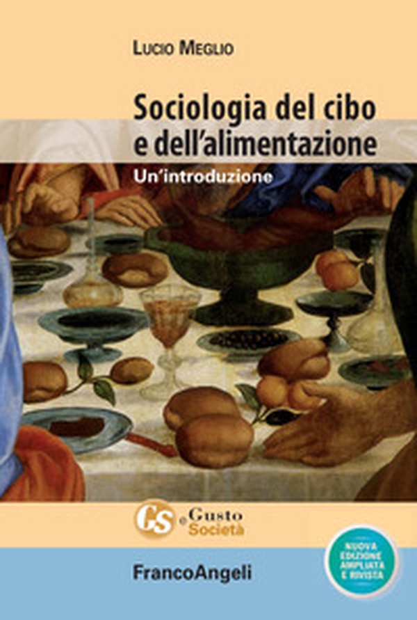 Sociologia del cibo e dell'alimentazione. Un'introduzione - Librerie.coop Sociologia del cibo e dell'alimentazione. Un'introduzione - Librerie.coop