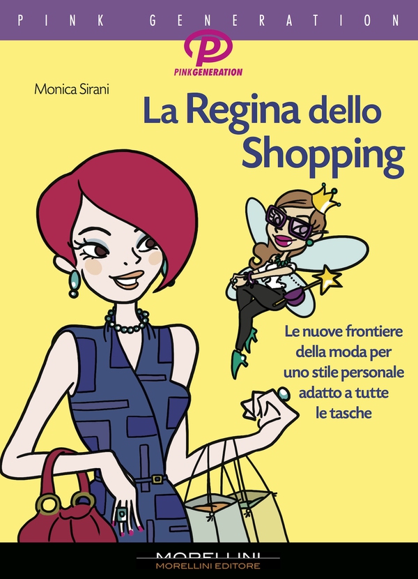 La regina dello shopping - Librerie.coop La regina dello shopping - Librerie.coop