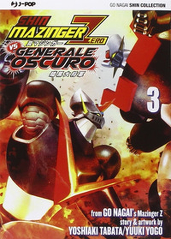 Shin Mazinger Zero vs il Generale Oscuro - Vol. 3 - Librerie.coop Shin Mazinger Zero vs il Generale Oscuro - Vol. 3 - Librerie.coop