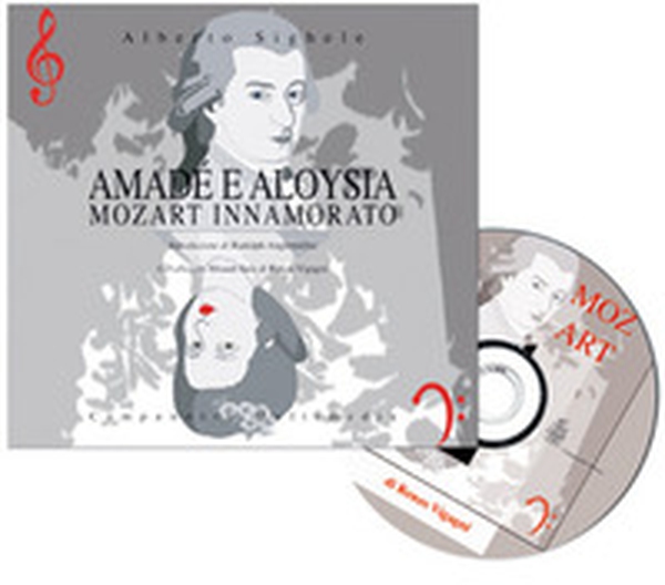 Amadé e Aloysia. Mozart innamorato. Testo spagnolo a fronte - Librerie.coop Amadé e Aloysia. Mozart innamorato. Testo spagnolo a fronte - Librerie.coop