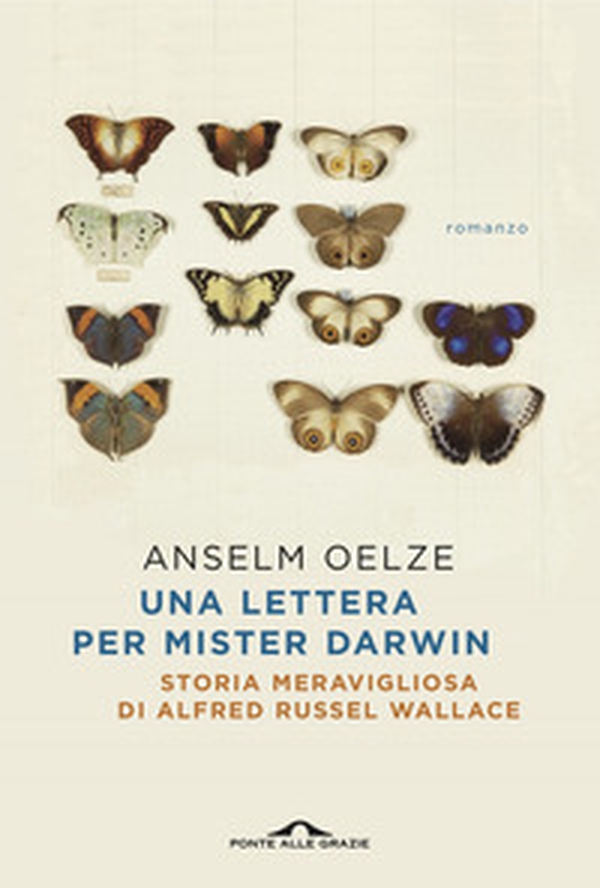 Una lettera per Mister Darwin. Storia meravigliosa di Alfred Russel Wallace - Librerie.coop Una lettera per Mister Darwin. Storia meravigliosa di Alfred Russel Wallace - Librerie.coop