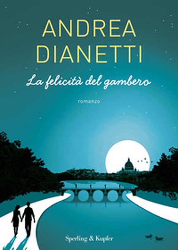 La felicità del gambero - Librerie.coop La felicità del gambero - Librerie.coop