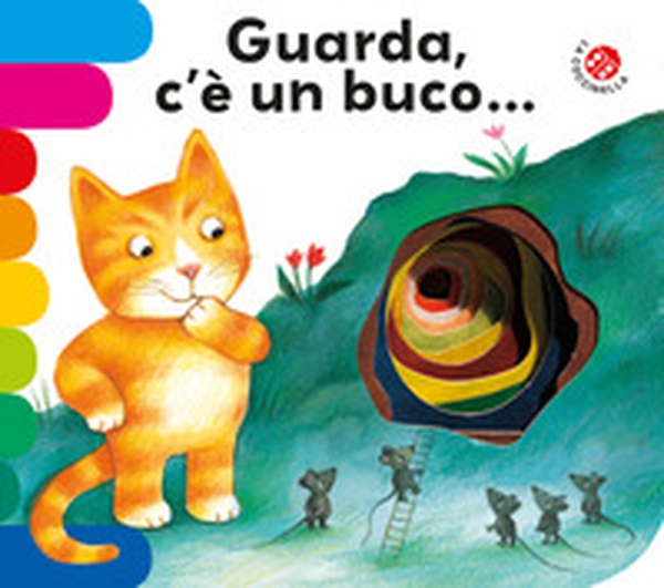 Guarda c'è un buco... - Librerie.coop Guarda c'è un buco... - Librerie.coop