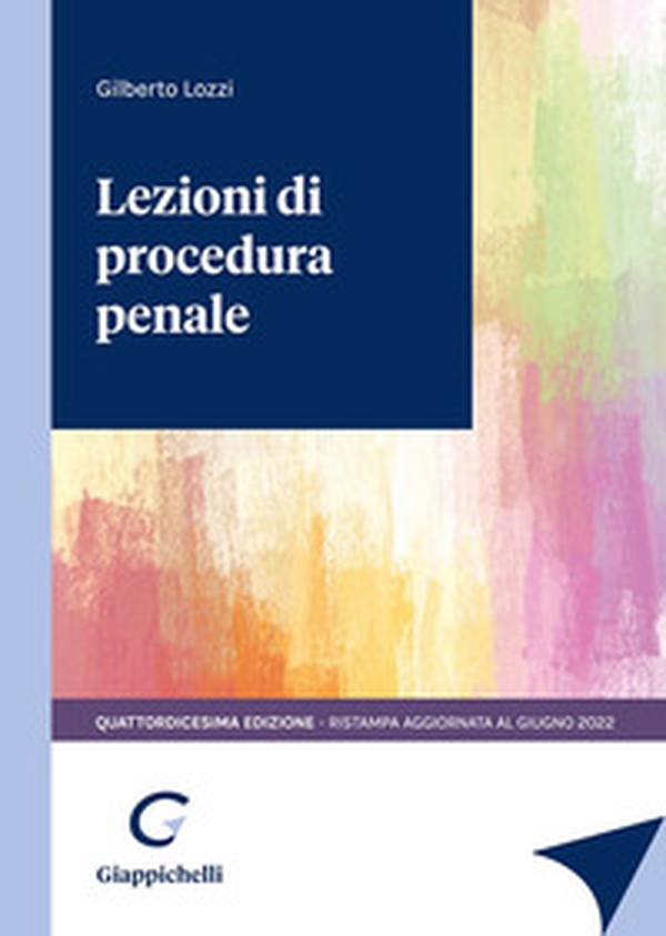 Lezioni di procedura penale - Librerie.coop Lezioni di procedura penale - Librerie.coop