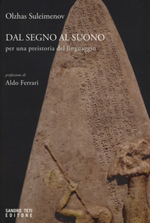 Dal segno al suono. Per una preistoria del linguaggio - Librerie.coop Dal segno al suono. Per una preistoria del linguaggio - Librerie.coop