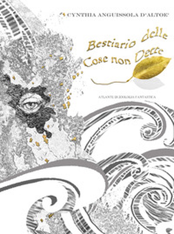 Bestiario delle cose non dette. Atlante di zoologia fantastica - Librerie.coop Bestiario delle cose non dette. Atlante di zoologia fantastica - Librerie.coop