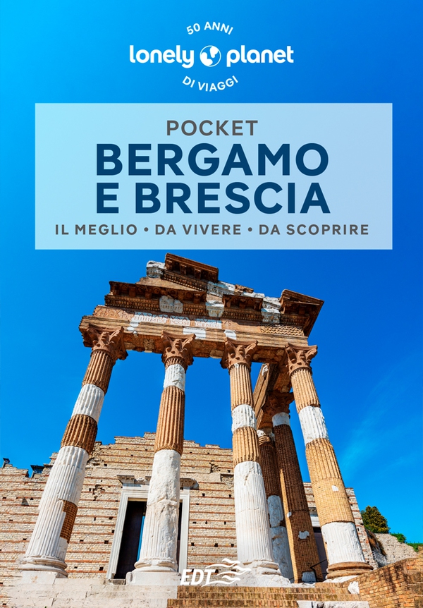 Bergamo e Brescia Pocket - Librerie.coop Bergamo e Brescia Pocket - Librerie.coop