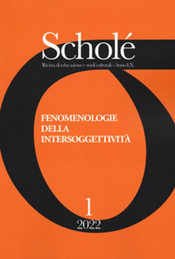Scholé. Rivista di educazione e studi culturali - Vol. 1 - Librerie.coop Scholé. Rivista di educazione e studi culturali - Vol. 1 - Librerie.coop