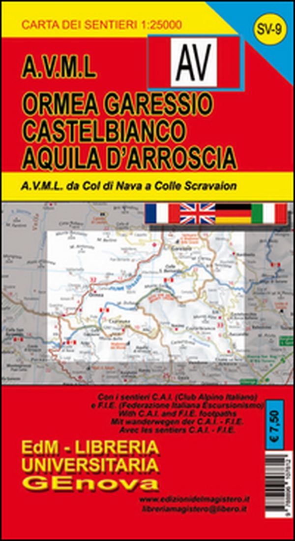 Alta Via dei Monti Liguri. Carta dei sentieri. Ormea, Garessio, Castelbianco, Aquila d'Arroscia - Librerie.coop Alta Via dei Monti Liguri. Carta dei sentieri. Ormea, Garessio, Castelbianco, Aquila d'Arroscia - Librerie.coop