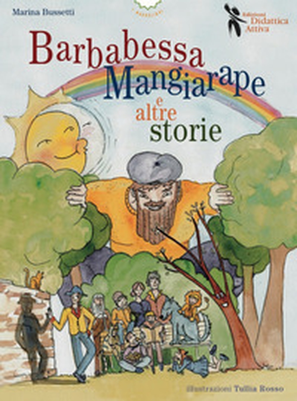 Barbabessa mangiarape e altre storie - Librerie.coop Barbabessa mangiarape e altre storie - Librerie.coop