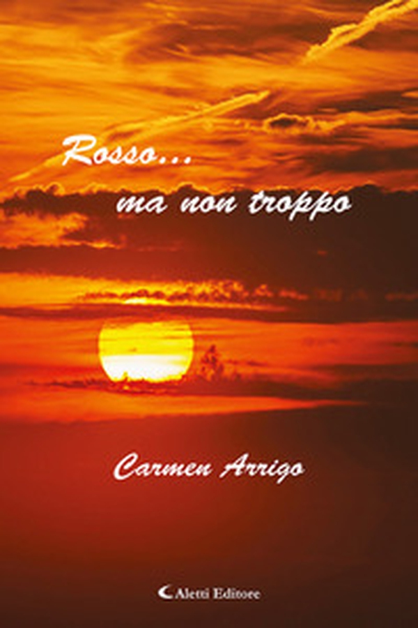 Rosso... ma non troppo - Librerie.coop Rosso... ma non troppo - Librerie.coop