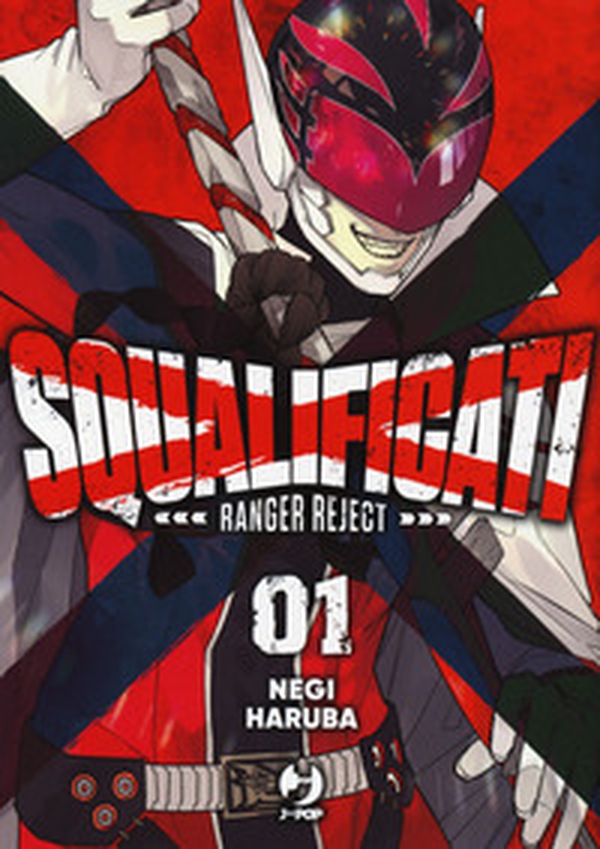 Squalificati. Ranger reject - Vol. 1 - Librerie.coop Squalificati. Ranger reject - Vol. 1 - Librerie.coop