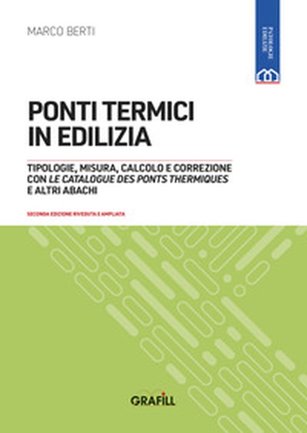 Ponti termici in edilizia - Librerie.coop Ponti termici in edilizia - Librerie.coop