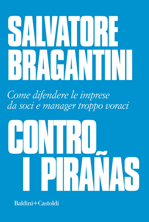 Contro i pirañas - Librerie.coop Contro i pirañas - Librerie.coop