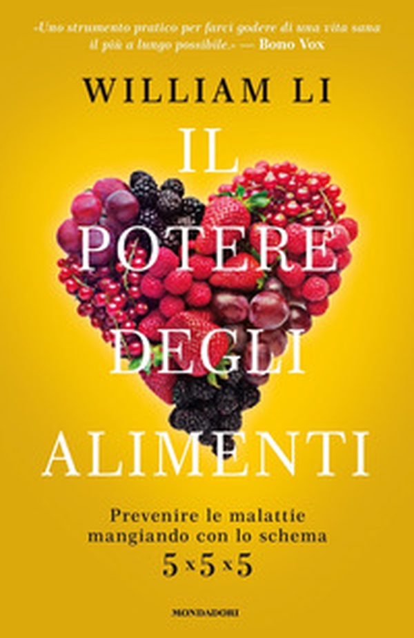 Il potere degli alimenti. Prevenire le malattie mangiando con lo schema 5x5x5 - Librerie.coop Il potere degli alimenti. Prevenire le malattie mangiando con lo schema 5x5x5 - Librerie.coop