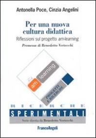 Per una nuova cultura didattica. Riflessioni sul progetto am-learning-Towards a new educational culture. Reflections on the am-learning project - Librerie.coop