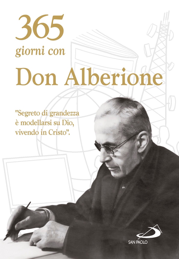 365 giorni con don Alberione - Librerie.coop 365 giorni con don Alberione - Librerie.coop