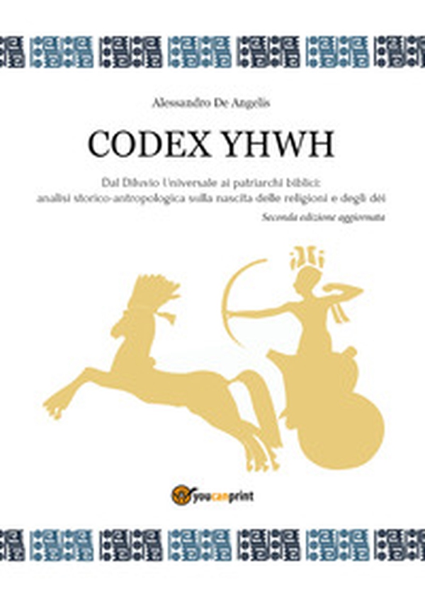 Codex YHWH - Librerie.coop Codex YHWH - Librerie.coop