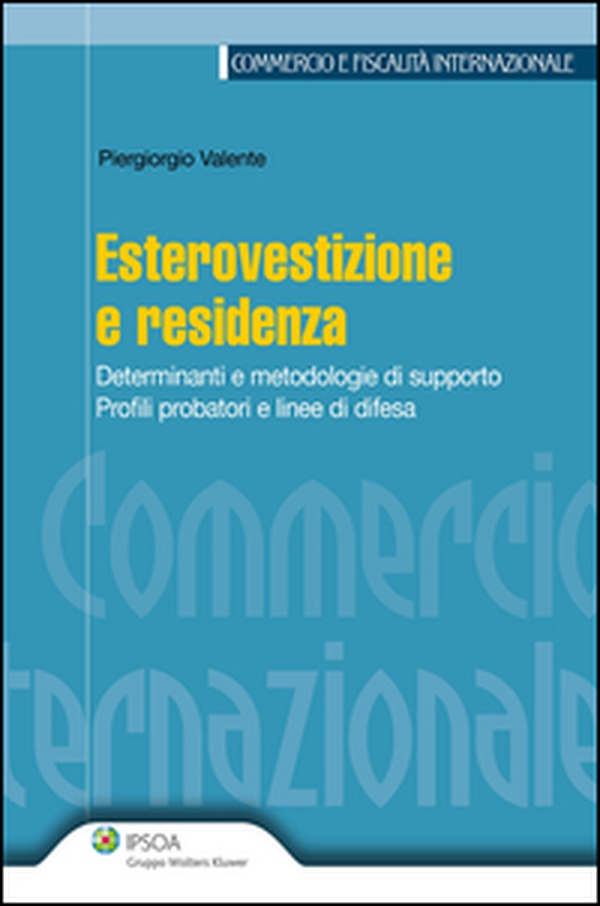 Esterovestizione e residenza - Librerie.coop Esterovestizione e residenza - Librerie.coop
