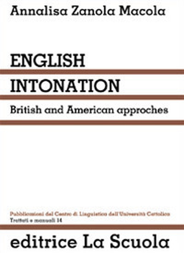 English intonation. British and American approaches - Librerie.coop English intonation. British and American approaches - Librerie.coop