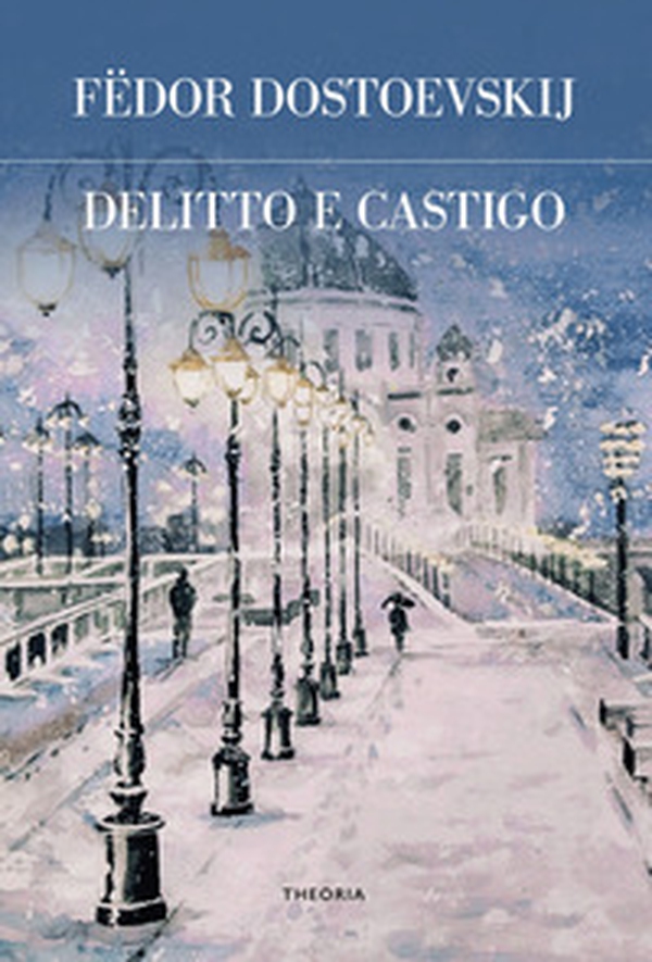 Delitto e castigo - Librerie.coop Delitto e castigo - Librerie.coop