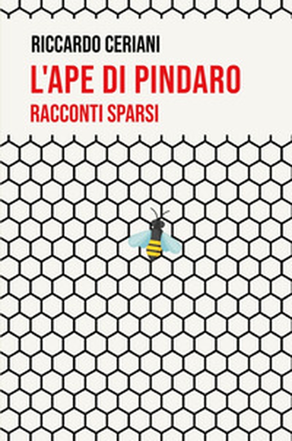 L'ape di Pindaro - Librerie.coop L'ape di Pindaro - Librerie.coop