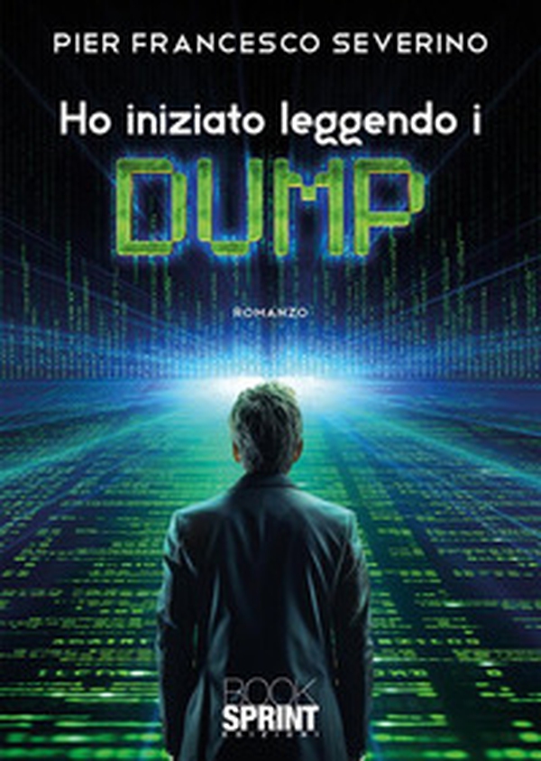 Ho iniziato leggendo i Dump - Librerie.coop Ho iniziato leggendo i Dump - Librerie.coop