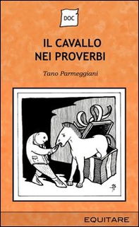 Il cavallo nei proverbi - Librerie.coop