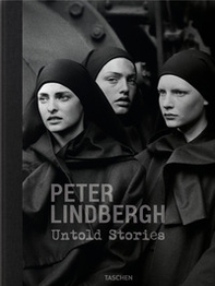 Peter Lindberg. Untold stories. Ediz. inglese, francese e tedesco - Librerie.coop