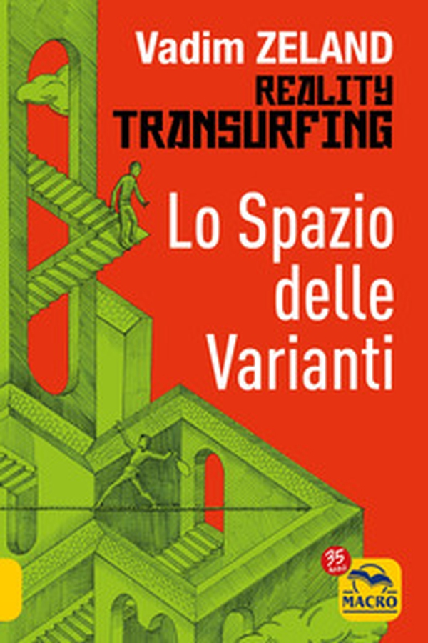 Lo spazio delle varianti. Reality transurfing - Vol. 1 - Librerie.coop Lo spazio delle varianti. Reality transurfing - Vol. 1 - Librerie.coop