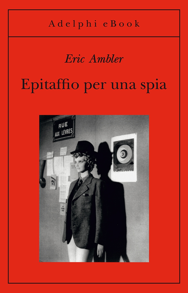 Epitaffio per una spia - Librerie.coop Epitaffio per una spia - Librerie.coop