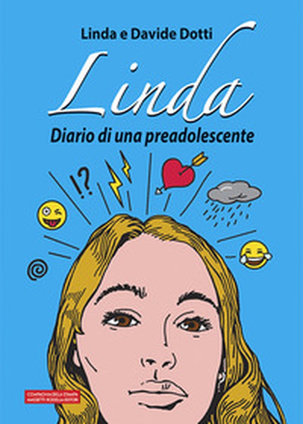 Linda. Diario di una preadolescente - Librerie.coop Linda. Diario di una preadolescente - Librerie.coop