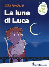 La luna di Luca - Librerie.coop