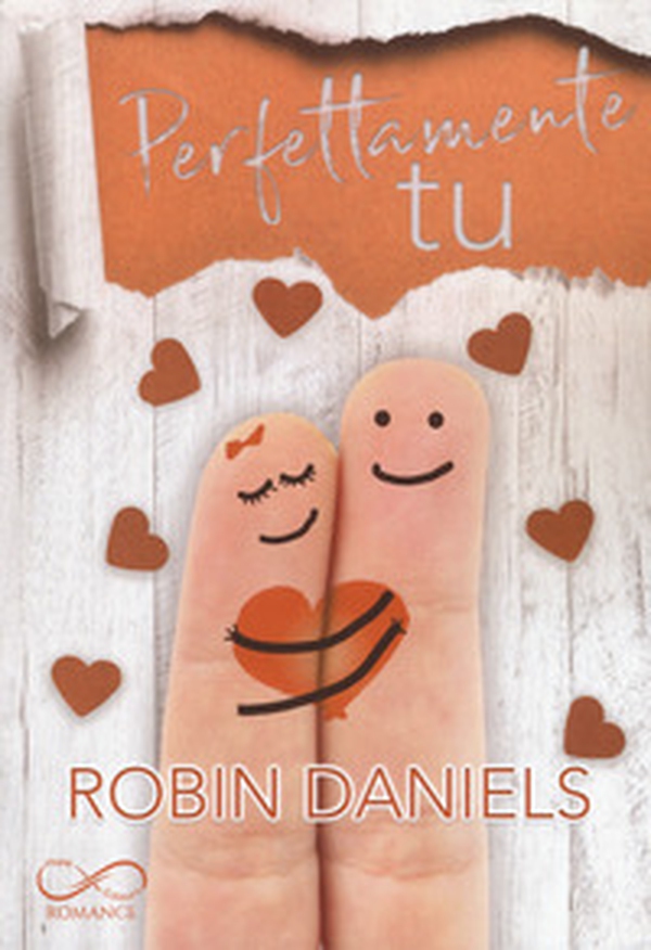 Perfettamente tu. The perfect series - Vol. 2 - Librerie.coop Perfettamente tu. The perfect series - Vol. 2 - Librerie.coop
