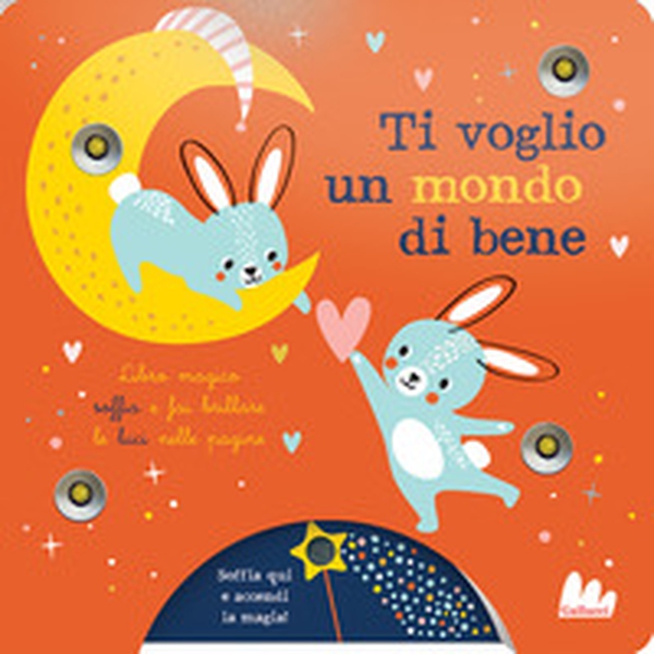 Ti voglio un mondo di bene - Librerie.coop Ti voglio un mondo di bene - Librerie.coop