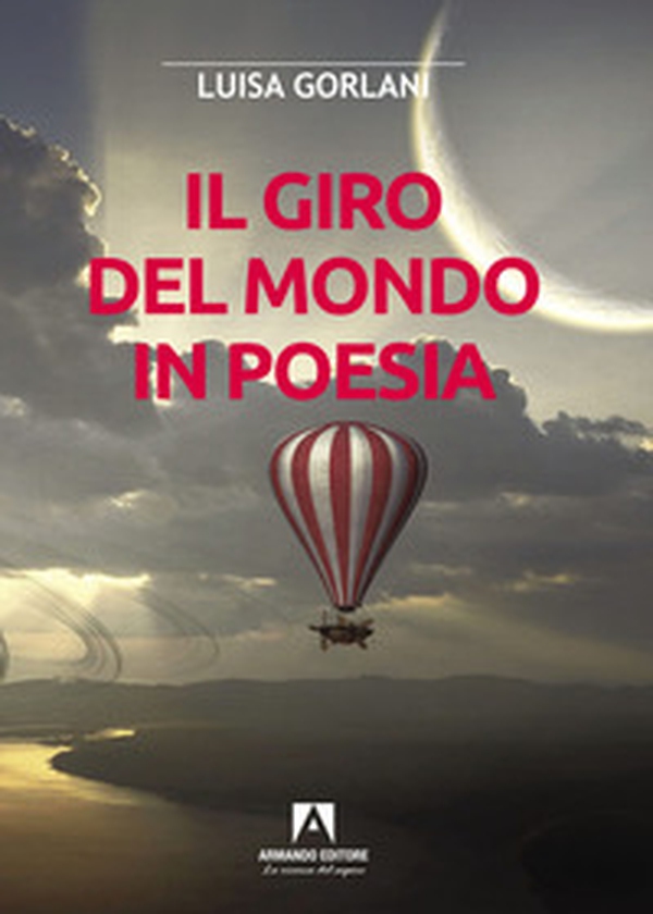 Il giro del mondo in poesia - Librerie.coop Il giro del mondo in poesia - Librerie.coop