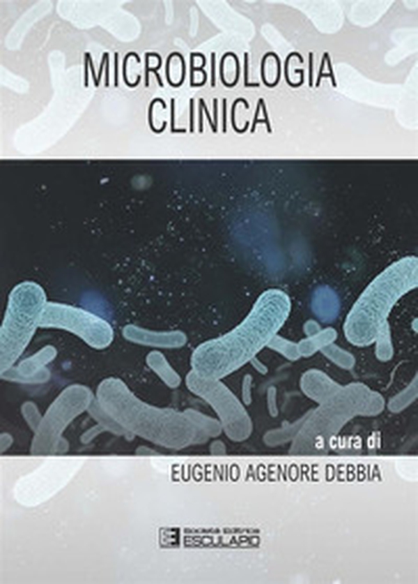 Microbiologia clinica - Librerie.coop Microbiologia clinica - Librerie.coop