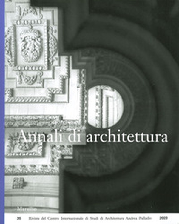 Annali di architettura - Vol. 35 - Librerie.coop Annali di architettura - Vol. 35 - Librerie.coop