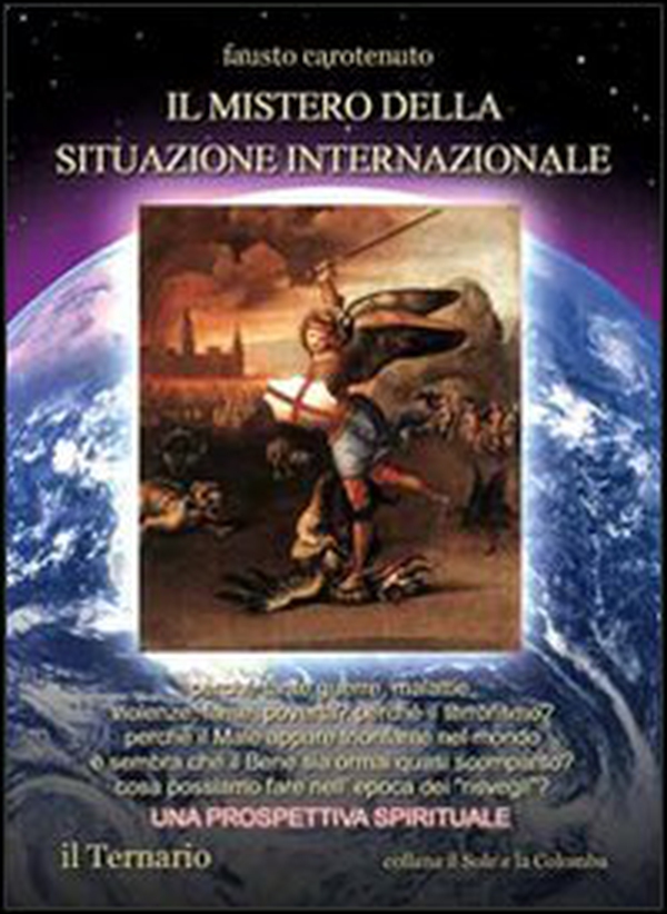 Il mistero della situazione internazionale. Una prospettiva spirituale - Librerie.coop Il mistero della situazione internazionale. Una prospettiva spirituale - Librerie.coop