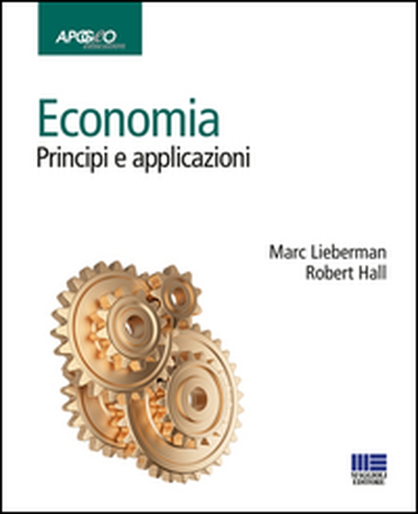 Economia. Principi e applicazioni - Librerie.coop Economia. Principi e applicazioni - Librerie.coop